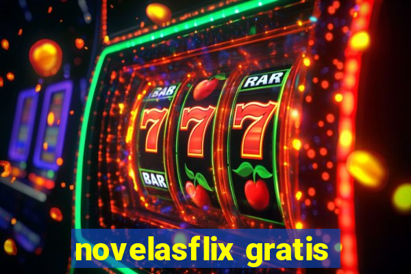 novelasflix gratis